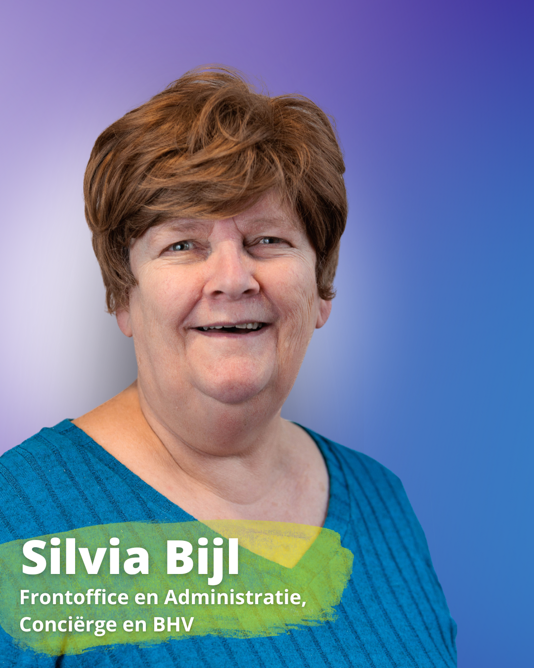 Silvia Bijl / Administratie en Receptie, Concierge en BHV